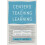 Centers for Teaching and Learning by Mary C. Brown University Wright H 1