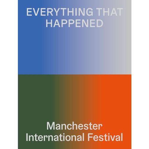 Everything That Happened Paperback Book