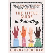Little Guide to Palmistry by Johnny Fincham Hardcover Book