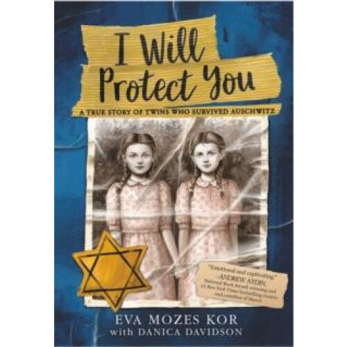 I Will Protect You by Eva Mozes Kor Paperback Book