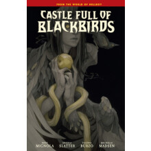 Castle Full of Blackbirds by Mike Mignola Hardcover Book