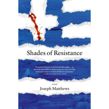 Shades of Resistance by Joseph Matthews Hardcover Book