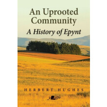 An Uprooted Community by Herbert Hughes Paperback Book