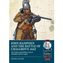 John Hampden and the Battle of Chalgrove 1643 by Derek Lester Paperbac