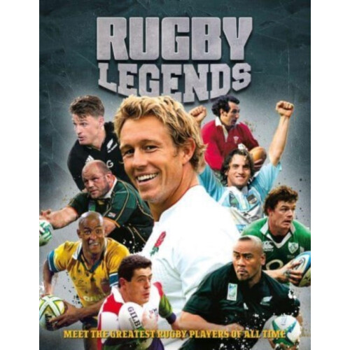 Rugby Legends by Alan Pearey Hardcover Book