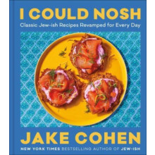 I Could Nosh by Jake Cohen Hardcover Book