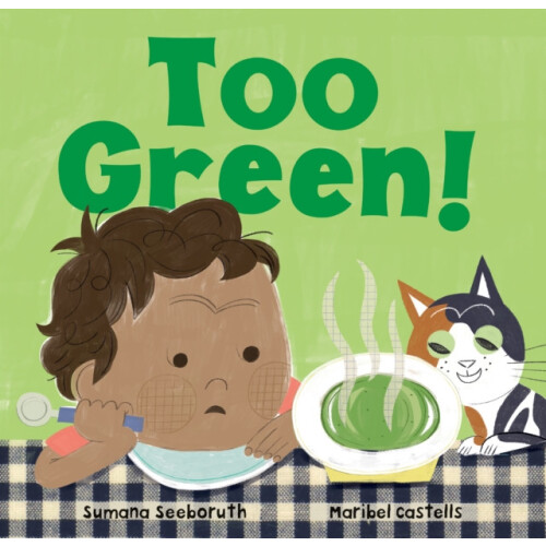 Too Green by Sumana Seeboruth Other Book