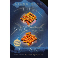 The Sacred Clan by Liang Hong Hardcover Book
