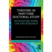 Thriving in PartTime Doctoral Study by Kay Guccione Paperback Book