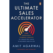 The Ultimate Sales Accelerator by Amit Agarwal Paperback Book