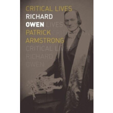 Richard Owen by Patrick Armstrong Paperback Book