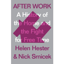 After Work by Nick Srnicek Hardcover Book