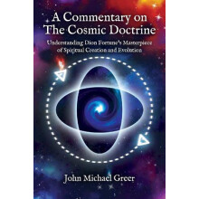 A Commentary on The Cosmic Doctrine by John Michael Greer Paperback Bo