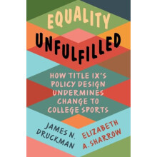 Equality Unfulfilled by Sharrow Elizabeth A. University of Massachuset