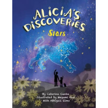 Alicias Discoveries Stars by Catarina Cunha Paperback Book