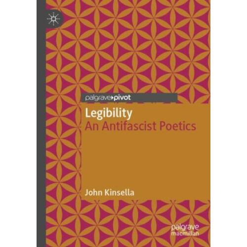 Legibility by John Kinsella Paperback Book