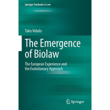 The Emergence of Biolaw by Takis Vidalis Paperback Book