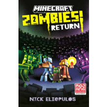 Minecraft Zombies Return by Nick Eliopulos Hardcover Book