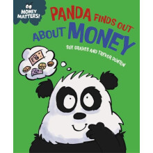 Money Matters Panda Finds Out About Money by Sue Graves Hardcover Book