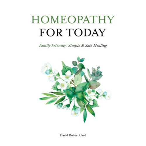 Homeopathy for Today by David Robert David Robert Card Card Paperback
