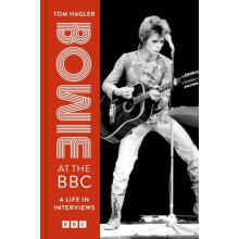 Bowie at the BBC by Tom Hagler Hardcover Book