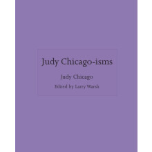 Judy Chicagoisms by Judy artist Chicago Hardcover Book