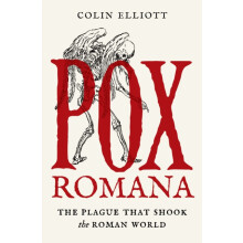 Pox Romana by Colin Elliott Hardcover Book