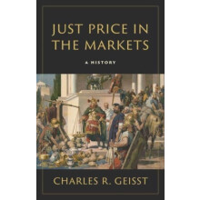 Just Price in the Markets by Charles R. Geisst Hardcover Book