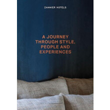 ZANNIER HOTELS Hardcover Book