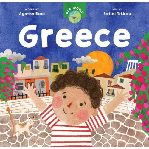 Our World Greece by Agatha Rodi Other Book