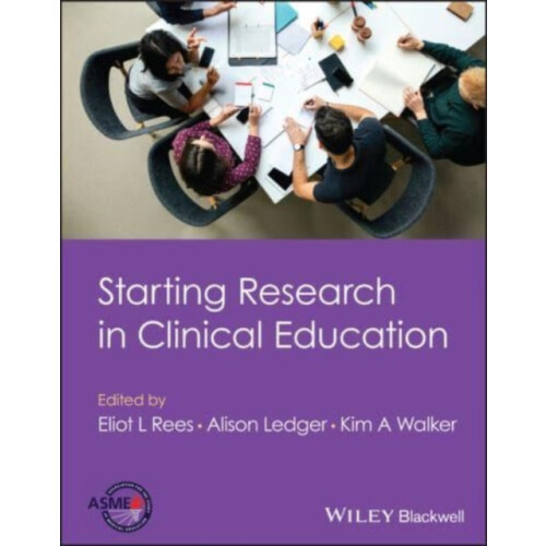 Starting Research in Clinical Education Paperback Book