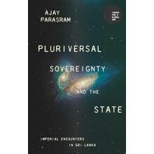 Pluriversal Sovereignty and the State by Ajay Parasram Hardcover Book