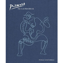 Picasso The Lost Sketchbook by Gavin Parkinson Other Book
