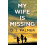 My Wife Is Missing by D J Palmer Paperback Book 1