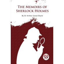 The Memoirs of Sherlock Holmes by Arthur Conan Doyle Paperback Book