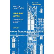 Library Lives by Stella Halkyard Hardcover Book