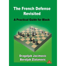 The French Defense Revisited by Dragoljub Jacimovic Hardcover Book