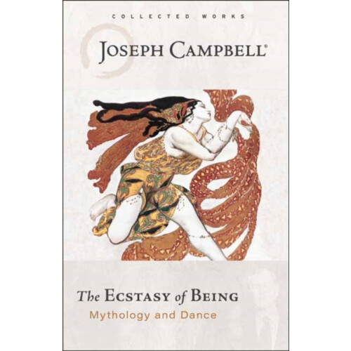 Ecstasy of Being by Joseph Campbell Paperback Book