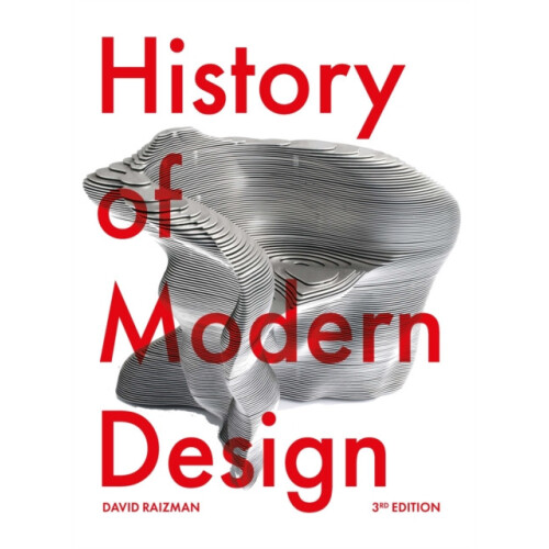 History of Modern Design Third Edition by David Raizman Paperback Book