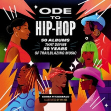 Ode to HipHop by Kiana Fitzgerald Hardcover Book