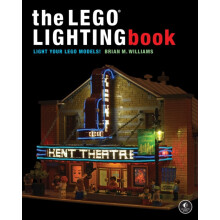 The LEGO Lighting Book by Brian M Williams Paperback Book