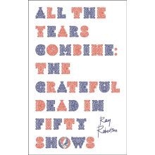 All the Years Combine by Ray Robertson Paperback Book