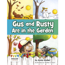 Gus and Rusty are in the Garden by Anne Giulieri Paperback Book