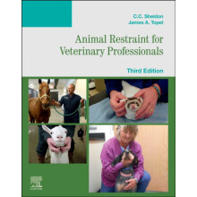 Animal Restraint for Veterinary Professionals by Topel James Instructo