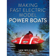 Making Fast Electric Model Power Boats by Ian Williams Paperback Book