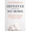 Imposter No More by Jill A. Stoddard Paperback Book 1