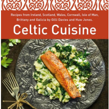 Celtic Cuisine by Gilli Davies Hardcover Book