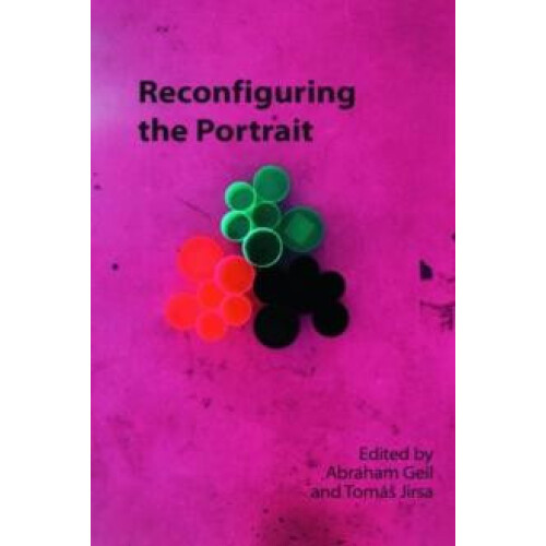 Reconfiguring the Portrait Hardcover Book