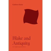 Blake and Antiquity by Kathleen Raine Paperback Book