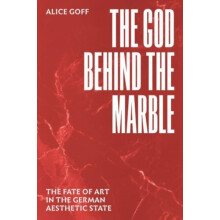 The God behind the Marble by Alice Goff Hardcover Book